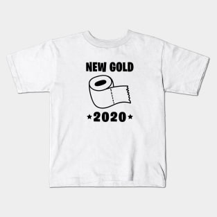 New Gold toilet paper 2020 Kids T-Shirt